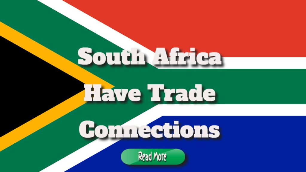south africa have trade connections